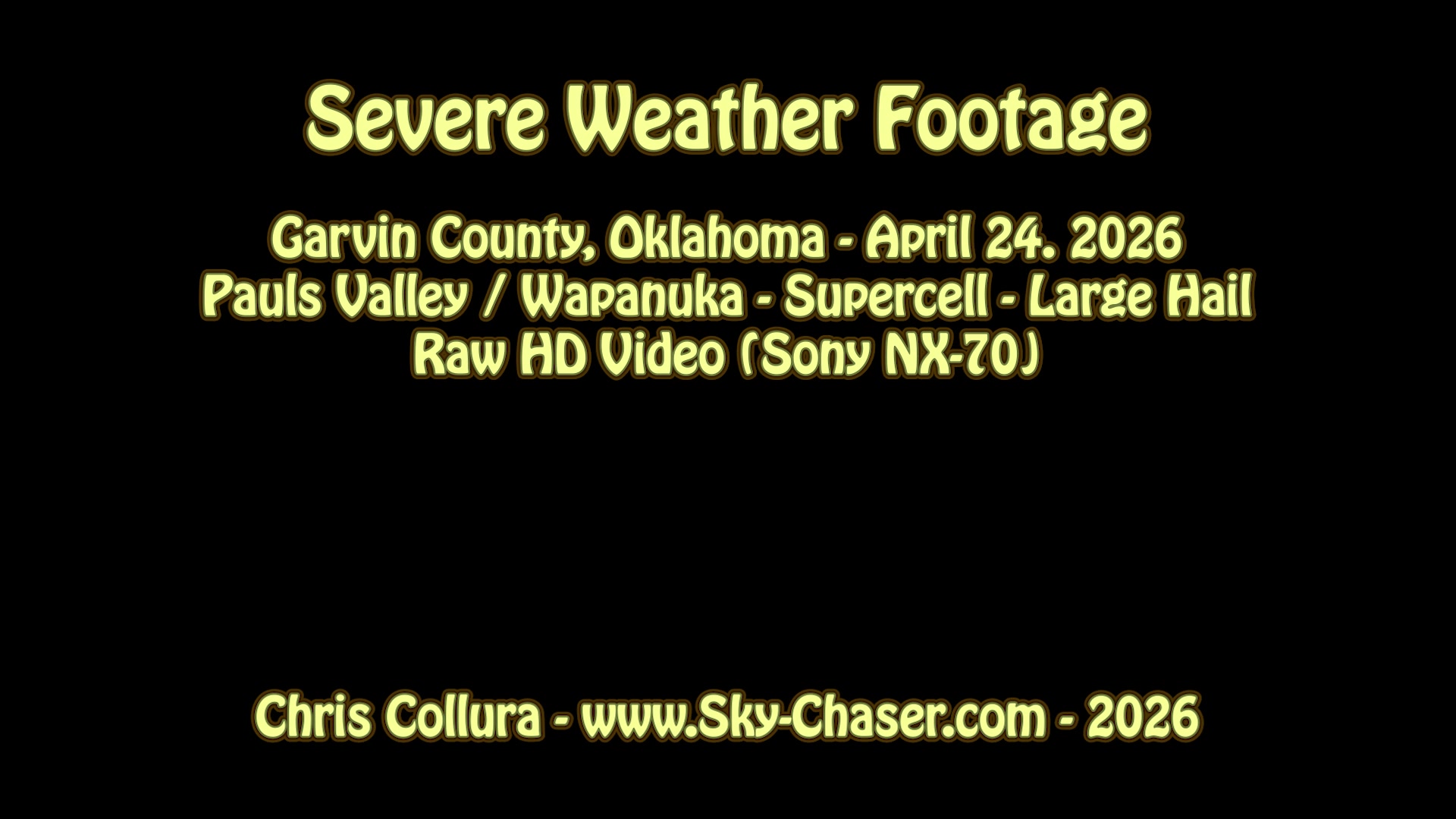 04242026_SCV_GarvinCounty_OK_Supercell_Hail_HD_Raw.mp4